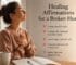 Healing Affirmations for a Broken Heart